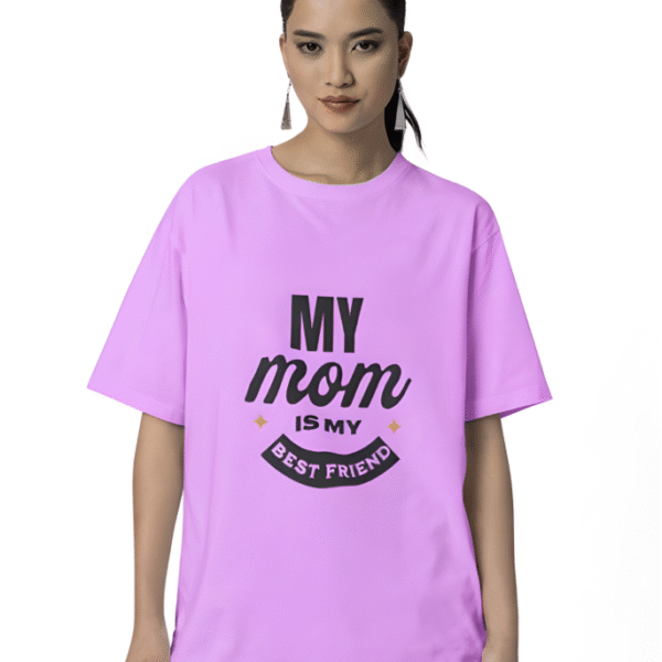 Mom Is My Best Friend T-Shirt