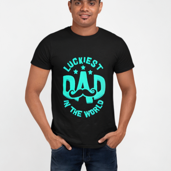 Luckiest Dad In The World T-Shirt