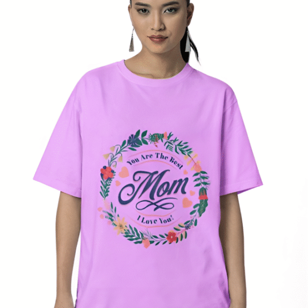 You Are The Best Mom T-Shirt
