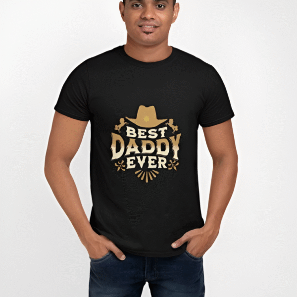 Best Daddy Ever T-Shirt