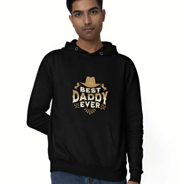 Best Daddy Ever Hoodie