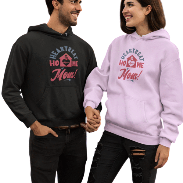 Heartbeat Of The Home Mom Hoodie
