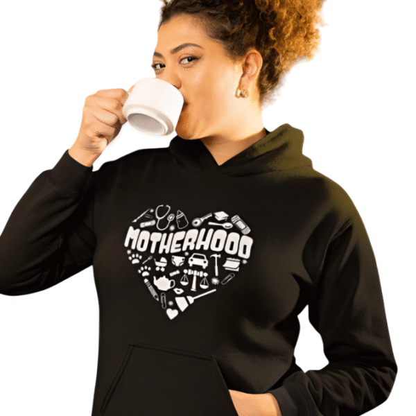 Motherhood Hoodie