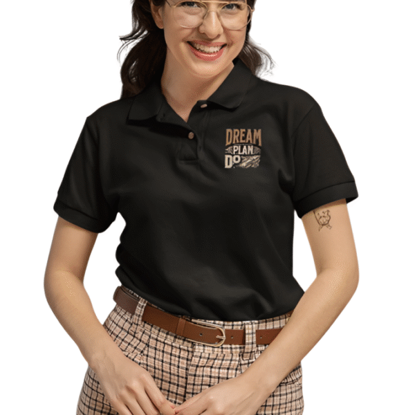 Dream Plan Do Polo T-shirt